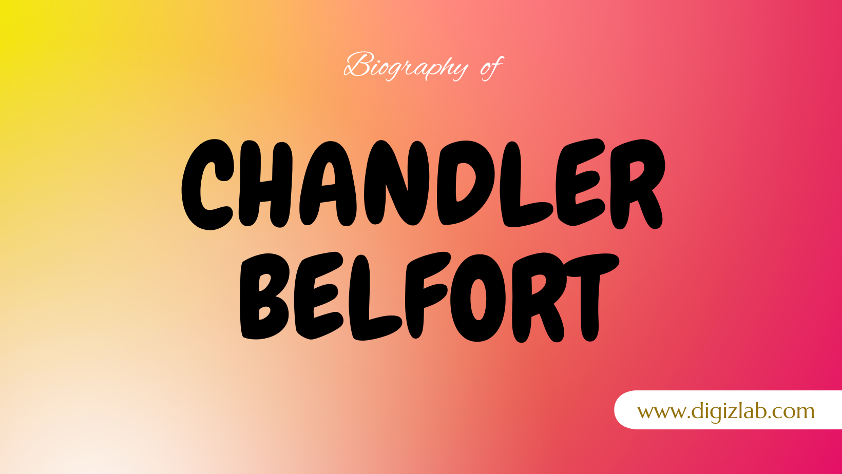 Chandler Belfort Net Worth 2023, Age, Gay, Relation, Height, Weight, Son, Daughter, Wiki