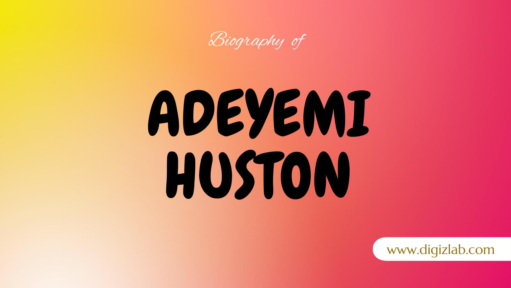 Adeyemi Huston Net Worth 2024, Spouse, Age, Height, Weight, Wiki