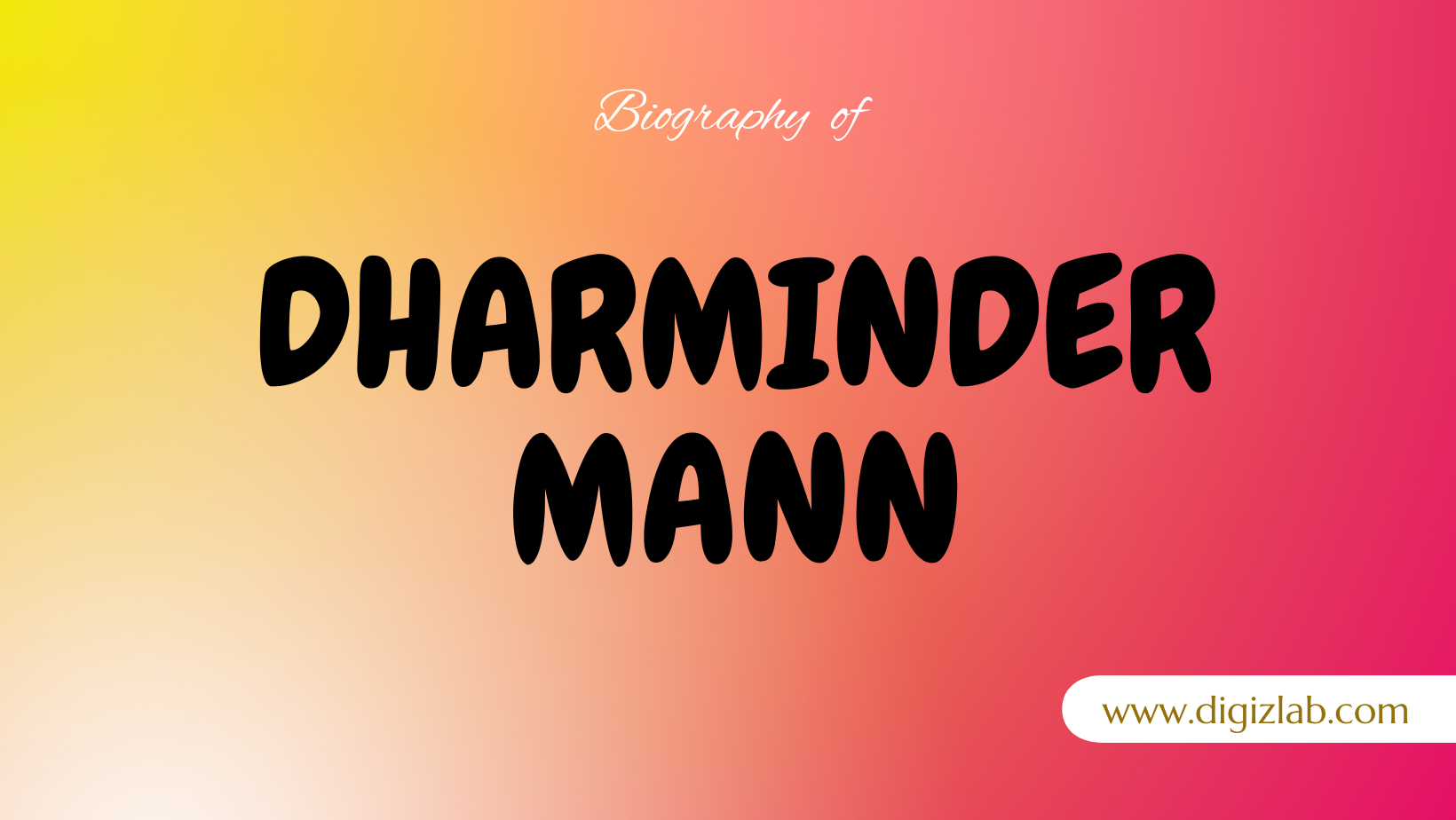 Dharminder Mann Net Worth 2024, Spouse, Age, Height, Weight, Childrens, Parents, Education, Sibilings, Wiki