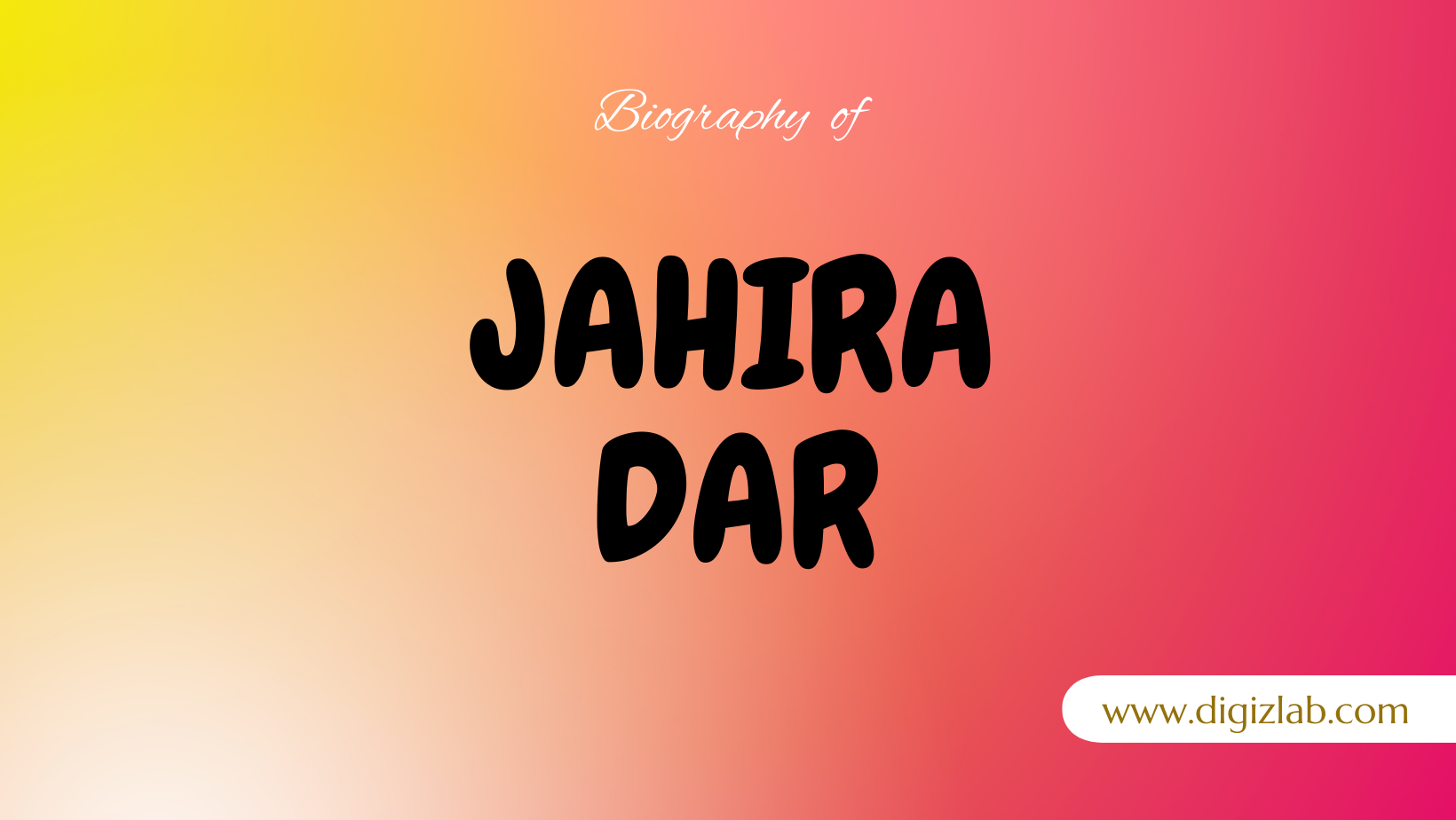 Jahira Dar Net Worth 2024, Spouse, Age, Height, Weight, Wiki